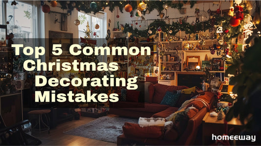 Avoid These 5 Common Christmas Decorating Mistakes